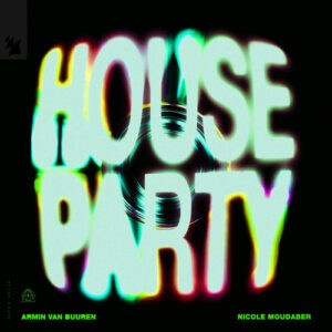 House Party از Armin van Buuren