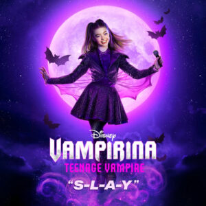 S-L-A-Y (From "Vampirina: Teenage Vampire") از Kenzi Richardson