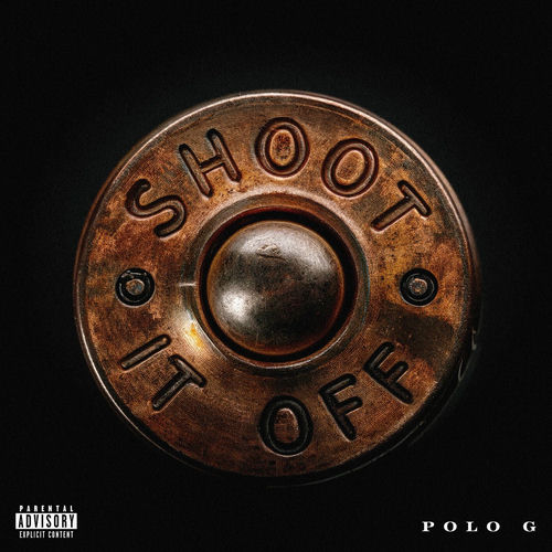 Shoot It Off از Polo G