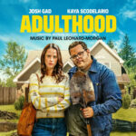 Adulthood (Original Motion Picture Soundtrack) از Paul Leonard-Morgan
