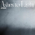 Ashes to Light از ATEEZ