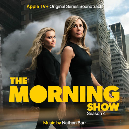 The Morning Show, Season 4 (Apple TV+ Original Series Soundtrack) از Nathan Barr