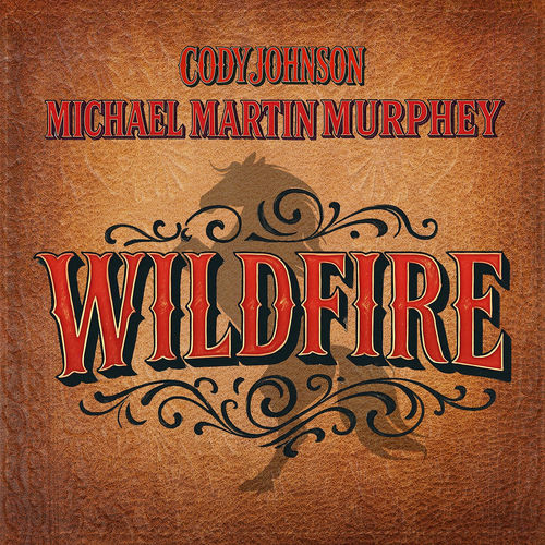 Wildfire از Michael Martin Murphey