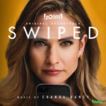 Swiped (Original Soundtrack) از Chanda Dancy