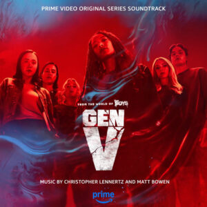 Gen V: Season 2 (Prime Video Original Series Soundtrack) از Christopher Lennertz
