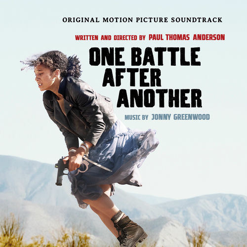One Battle After Another (Original Motion Picture Soundtrack) از Jonny Greenwood