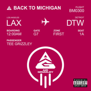Back To Michigan از Tee Grizzley