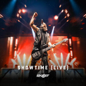 Showtime (Live) از Skillet
