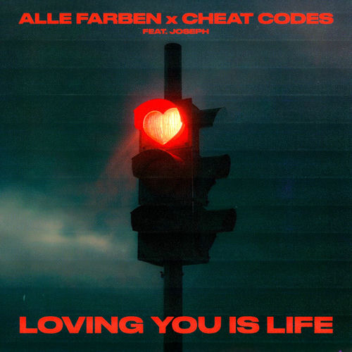 Loving You Is Life از Alle Farben