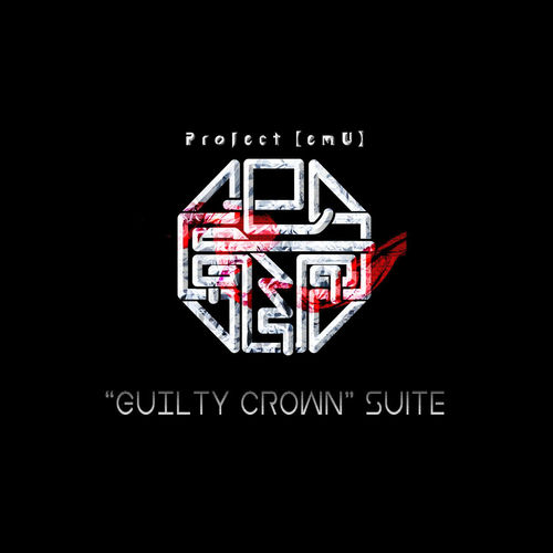 GUILTY CROWN suite از Hiroyuki Sawano