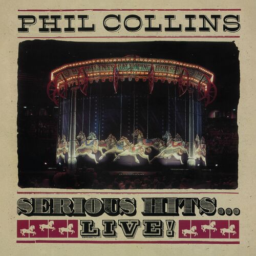Serious Hits...Live! (2019 Remaster) از Phil Collins