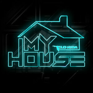 My House از Flo Rida