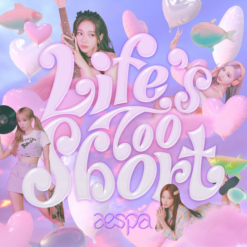 Life's Too Short (English Version) از aespa
