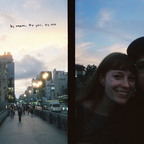 by them, by you, by me از Harmless