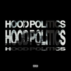 Hood Politics از Murda Beatz