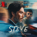 Steve (Soundtrack from the Netflix Film) از Ben Salisbury