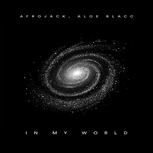 In My World از AFROJACK