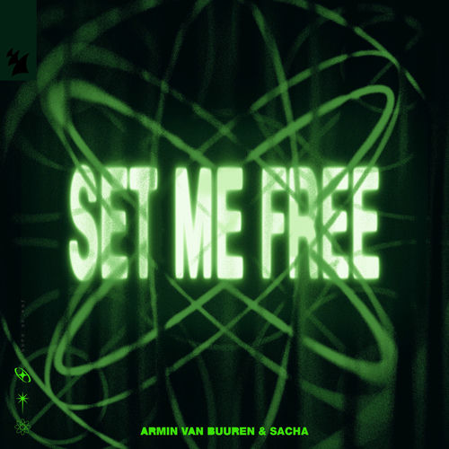 Set Me Free از Armin van Buuren