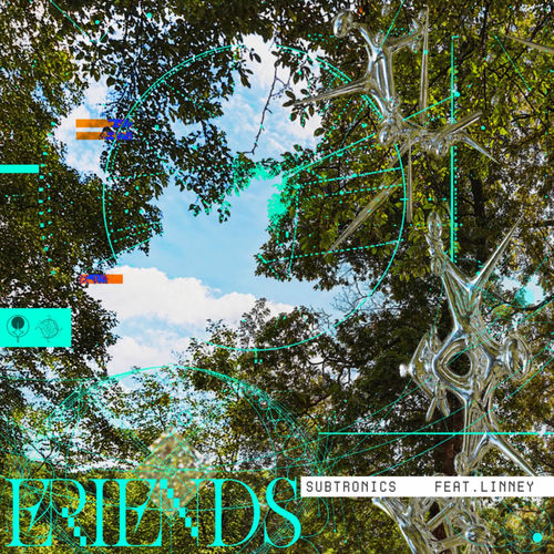 Friends (feat. Linney) از Subtronics