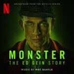 Monster: The Ed Gein Story (Soundtrack from the Netflix Series) از Mac Quayle