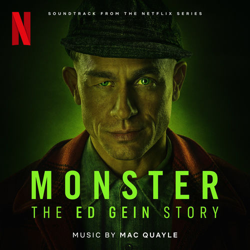 Monster: The Ed Gein Story (Soundtrack from the Netflix Series) از Mac Quayle