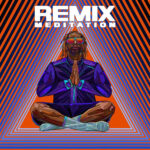 Remix Meditation از Lil Jon
