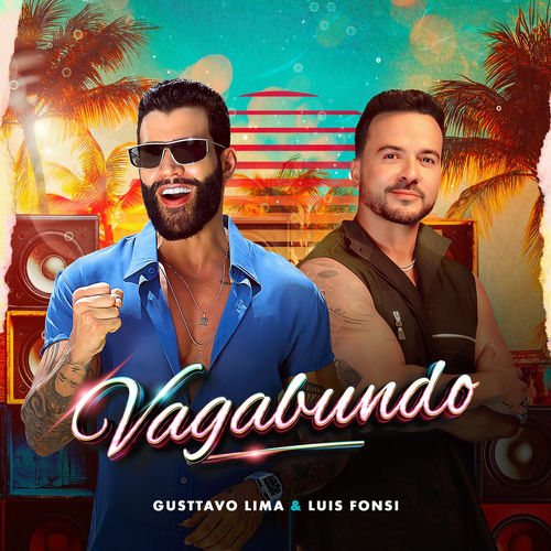 Vagabundo از Gusttavo Lima