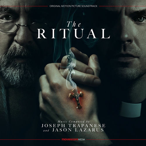 The Ritual (Original Motion Picture Soundtrack) از Joseph Trapanese