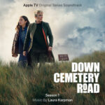 Down Cemetery Road: Season 1 (Apple Original Series Soundtrack) از Laura Karpman