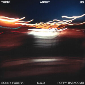 Think About Us از Sonny Fodera