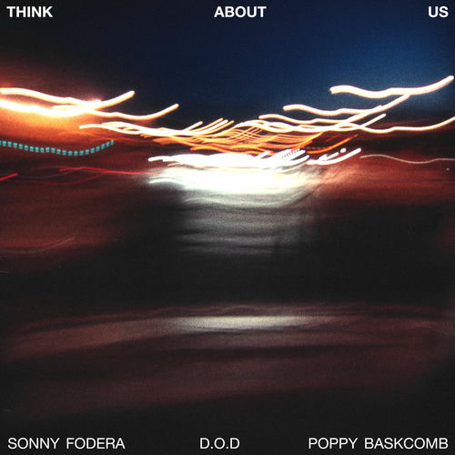 Think About Us از Sonny Fodera