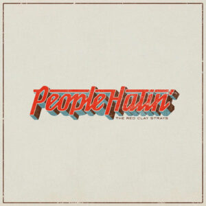 People Hatin' از The Red Clay Strays