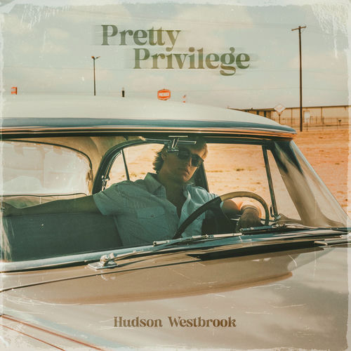 Pretty Privilege از Hudson Westbrook