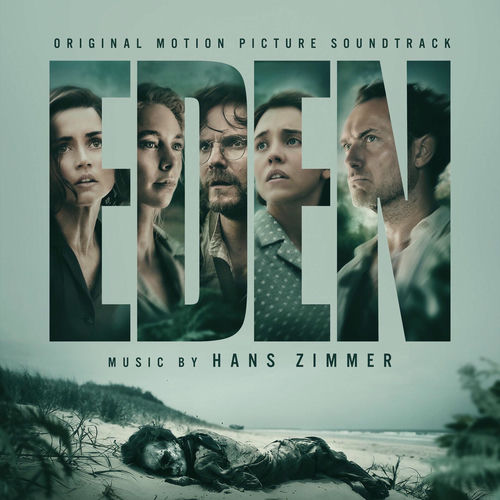 Eden (Original Motion Picture Soundtrack) از Hans Zimmer