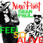 Feel So Alive از Maxi Priest