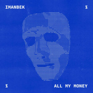 All My Money از Imanbek