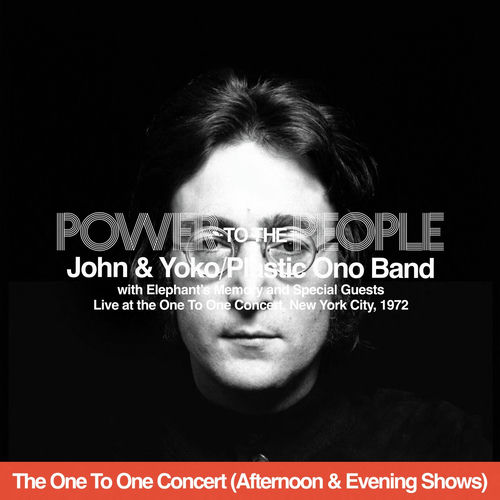 Power To The People (Live At The One To One Concert - Afternoon & Evening Shows) از John Lennon