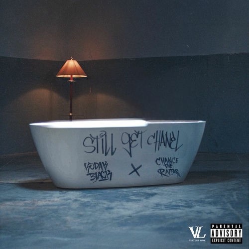 Still Get Chanel از Kodak Black