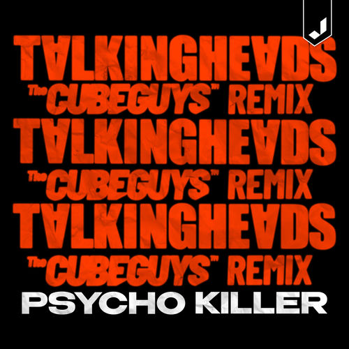 Psycho Killer (The Cube Guys Remix Extended Mix) از Talking Heads