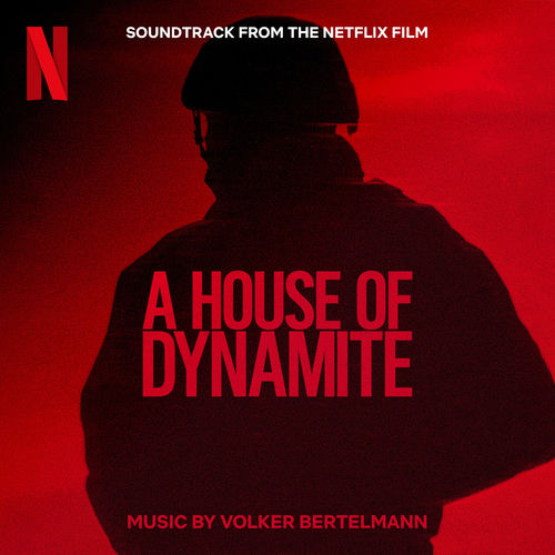 A House Of Dynamite (Soundtrack from the Netflix Film) از Volker Bertelmann