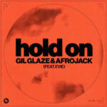 Hold On (feat. EVIE) از Gil Glaze