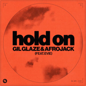 Hold On (feat. EVIE) از Gil Glaze
