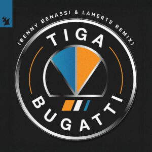Bugatti (Benny Benassi & Laherte Extended Remix) از Tiga