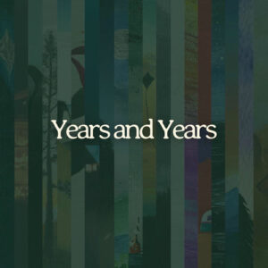 Years and Years از Northwest Stories