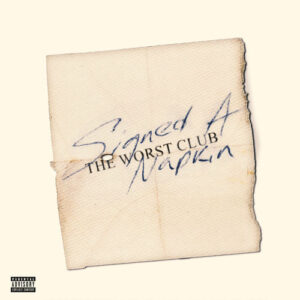 Signed a Napkin از Veeze