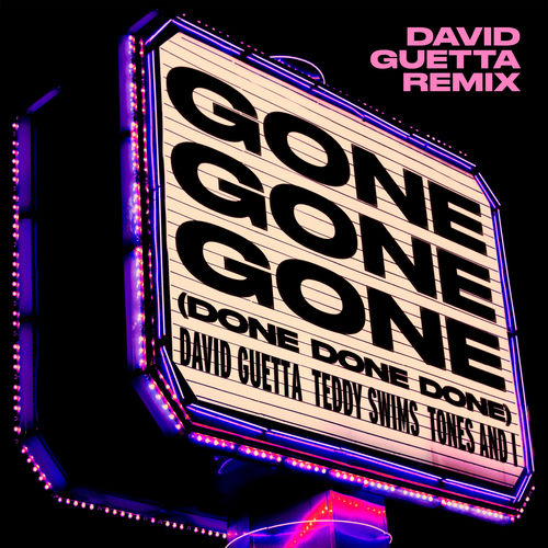 Gone Gone Gone (Done Done Done) (David Guetta Remix Extended) از David Guetta