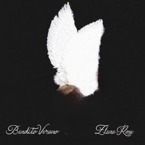 Bendito Verano از ELENA ROSE