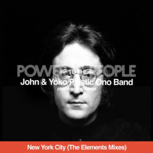 Power To The People (New York City - The Elements Mixes) از John Lennon