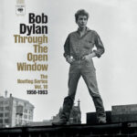 Through The Open Window: The Bootleg Series Vol. 18 (Highlights) از Bob Dylan