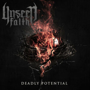 Deadly Potential از Unseen Faith